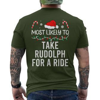 Most Likely To Take Rudolph For A Ride Christmas Matching Men's T-shirt Back Print | Mazezy