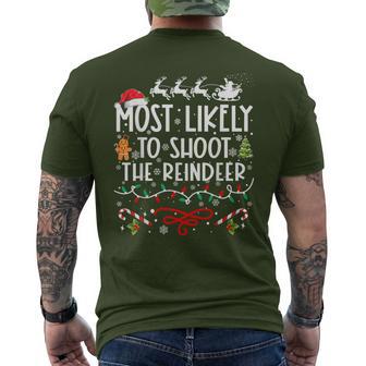 Most Likely To Shoot The Reindeer Family Christmas Men's T-shirt Back Print - Monsterry DE