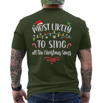 Most Likely To Sing All The Christmas Songs Family Matching Men's T-shirt Back Print - Monsterry UK