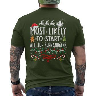 Most Likely To Start All The Shenanigans Family Christmas Men's T-shirt Back Print - Monsterry AU