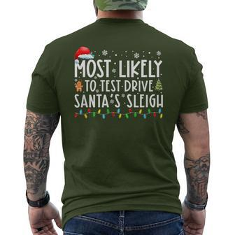 Most Likely To Test Drive Santa’S Sleigh Christmas Men's T-shirt Back Print - Seseable