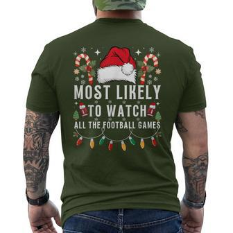 Most Likely To Watch All The Football Games Family Christmas Men's T-shirt Back Print - Monsterry