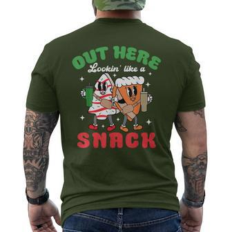 Out Here Lookin Like A Snack Christmas Tree Cake Men's T-shirt Back Print | Mazezy
