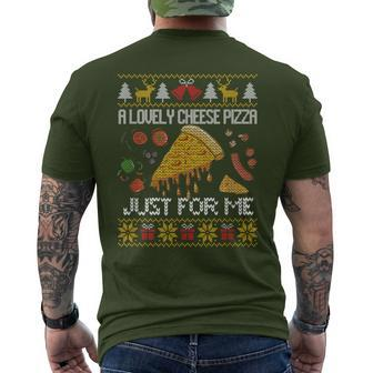 A Lovely Cheese Pizza Just For Me Alone Home Christmas Men's T-shirt Back Print | Mazezy