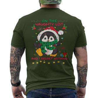 On The Naughty List And I Regret Nothing Peguin Christmas Men's T-shirt Back Print | Mazezy