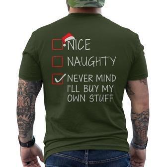 Nice Naughty Never Mind Buy Own Stuff Christmas List Santa Men's T-shirt Back Print - Monsterry UK