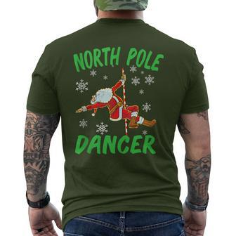 North Pole Dance Santa Claus Pole Dancer Christmas Men's T-shirt Back Print - Monsterry UK