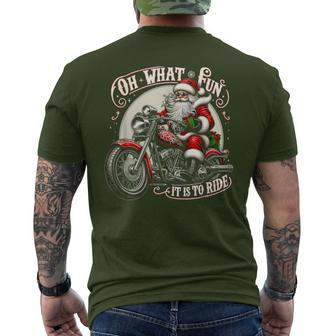 Oh What Fun It Is To Ride Motorcycle Biker Santa Xmas Men's T-shirt Back Print - Monsterry