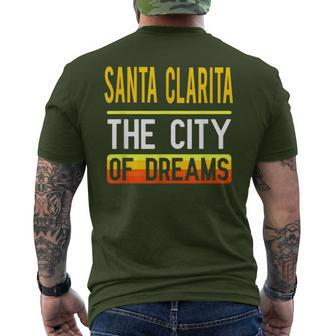 Santa Clarita The City Of Dreams California Souvenir Men's T-shirt Back Print - Monsterry