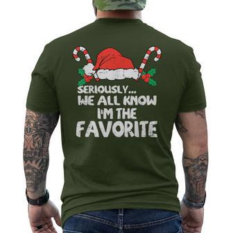 Seriously…We All Know I'm The Favorite Santa Hat Xmas Family Men's T-shirt Back Print - Monsterry
