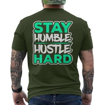 Stay Humble Hustle Hard Rap Lover Entrepreneur Christmas Men's T-shirt Back Print - Monsterry