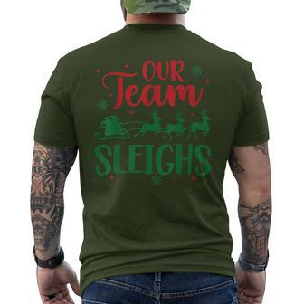 Our Team Sleighs Christmas Santa Reindeers Office Staff Men's T-shirt Back Print - Seseable