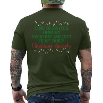 Time To Switch From My Everyday Anxiety To Fancy Christmas Men's T-shirt Back Print - Monsterry