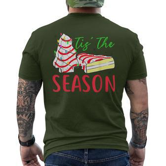 Tis The Season Little-Debbie Christmas Tree Cake Holiday Men's T-shirt Back Print | Mazezy