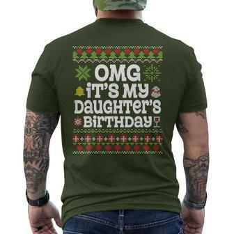Ugly Sweater Omg It’S My Daughter's Birthday Merry Christmas Men's T-shirt Back Print | Mazezy DE
