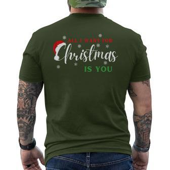 All I Want For Christmas Is You Xmas Men's T-shirt Back Print - Seseable