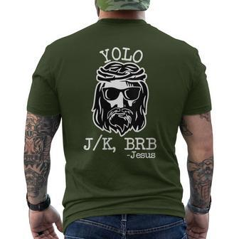 Yolo Lol Jk Brb Jesus Christmas X Mas Religious Christ Men's T-shirt Back Print | Seseable CA