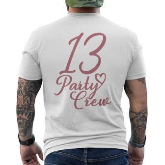 13 Party Crew Matching Group Für Mädchen Zum 13 Geburtstag T-Shirt mit Rückendruck - Seseable
