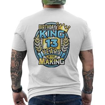 13Th Birthday King Turning 13 Years Old B-Day 13Th Birthday Mens Back Print T-shirt - Thegiftio UK