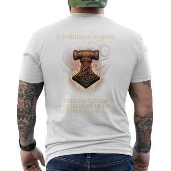3 Wikinger Regeln Ehre Die Götter Liebe Deine Frau T-Shirt mit Rückendruck - Seseable
