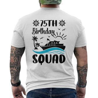 75Th Birthday Cruise Vacation 2024 Cruise Matching Group Men's T-shirt Back Print | Mazezy