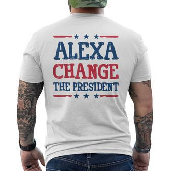 Alexa Change The President Political 4Th Of July Men's T-shirt Back Print - Monsterry DE