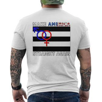 Make America Straight Again Straight Pride Gay Pride Mens Back Print T-shirt - Thegiftio UK