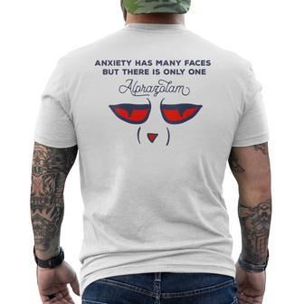 Anxiety Has Many Faces But There Is Only One Alprazolam Men's T-shirt Back Print - Monsterry
