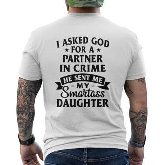 I Asked God For A Partner In Crime Mens Back Print T-shirt - Thegiftio UK