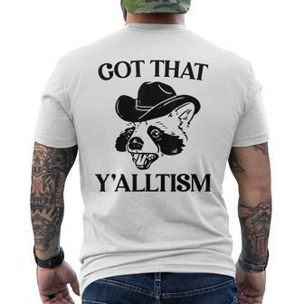 Autism Got That Y'alltism Meme Autistic Raccoon Men's T-shirt Back Print - Monsterry