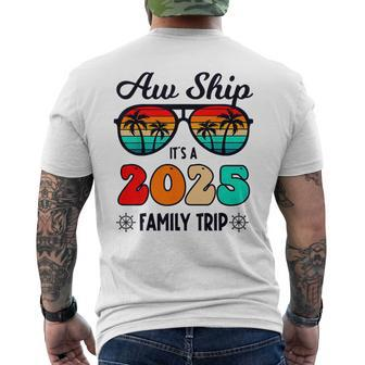Aw Ship A 2025 Family Trip Family Cruise Group Matching Men's T-shirt Back Print | Mazezy AU