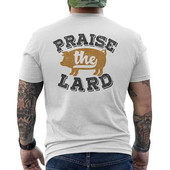 Barbecue Fathers Day Bbq Praise The Lard Men's T-shirt Back Print - Monsterry AU