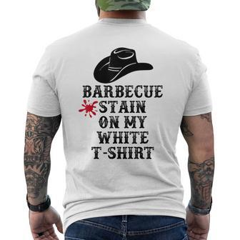 Barbecue Stain On My White Country Western Women Men's T-shirt Back Print - Seseable