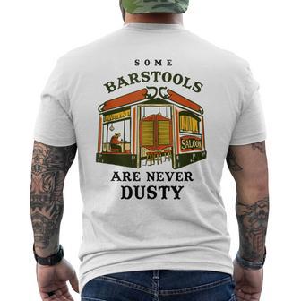 Some Barstools Are Never Dusty Retro Wild West Cowboy Saloon Men's T-shirt Back Print - Monsterry