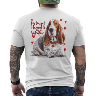 Basset Hound Is My Valentine Cute Dog Owner Valentines Day Men's T-shirt Back Print - Thegiftio