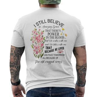 I Still Believe In That There's Power In The Blood Men's T-shirt Back Print - Monsterry AU
