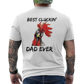 Best Cluckin' Dad Ever Farm Chicken Daddy Father's Day Mens Back Print T-shirt | Mazezy