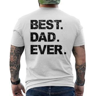 Best Dad Ever Sarcastic Dad Mens Back Print T-shirt | Mazezy