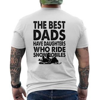 The Best Dads Have Daughters Who Ride Snowmobiles Mens Back Print T-shirt | Mazezy DE
