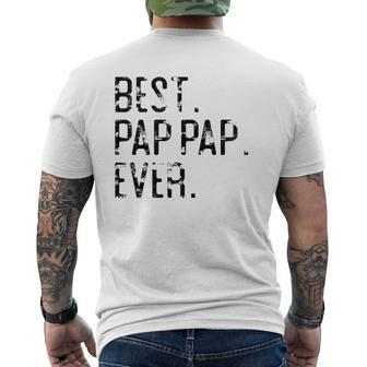 Best Pap Pap Ever Father’S Day For Pap Pap Grandpa Mens Back Print T-shirt | Mazezy