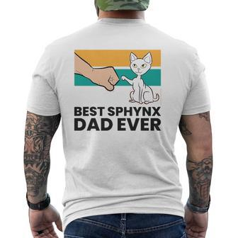Best Sphynx Dad Ever Hairless Cat Love Sphynx Cats Mens Back Print T-shirt | Mazezy