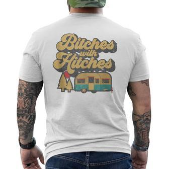 Bitches With Hitches Retro Camping Rv Camper Idea Men's T-shirt Back Print - Monsterry AU