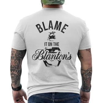 Blame It On The Blanton's Small Batch Kentucky Bourbon Men's T-shirt Back Print - Monsterry