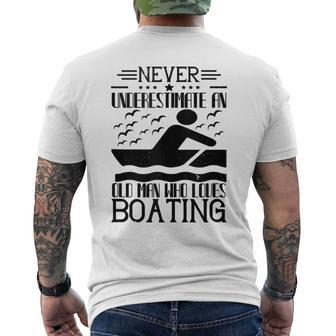 Boating Lover Never Underestimate An Old Man Men's T-shirt Back Print - Thegiftio UK