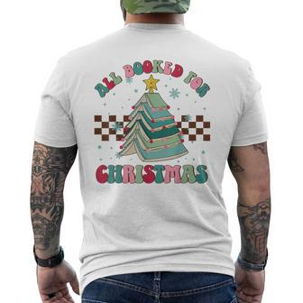 All Booked For Christmas Tree Book Bookish Christmas Men's T-shirt Back Print - Seseable