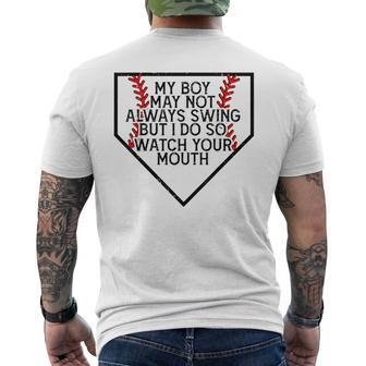 My Boy May Not Always Swing But I Do So Watch Your Mouth Men's T-shirt Back Print - Monsterry