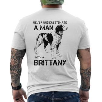 Brittany Spaniel Dad Never Underestimate A Man With A Brittany Mens Back Print T-shirt | Mazezy
