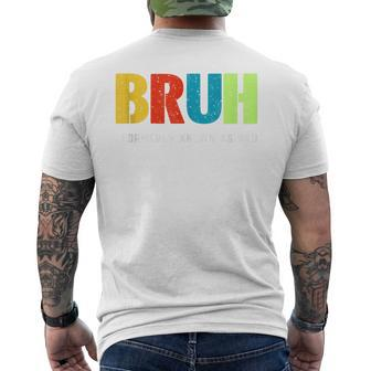 Bruh Formerly Known As Dad Fathers Day Quotes For Dads Men's T-shirt Back Print - Thegiftio UK