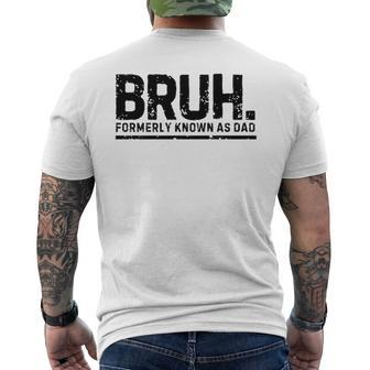 Bruh Formerly Known As Dad Retro Father's Day Men's T-shirt Back Print - Thegiftio UK