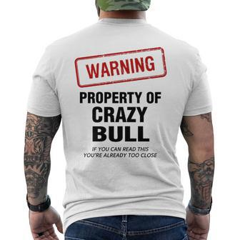 Bull Name Warning Property Of Crazy Bull Mens Back Print T-shirt - Thegiftio UK